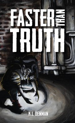 Cover Faster Than Truth (eBook, ePUB)