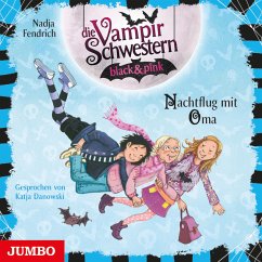 Die Vampirschwestern black & pink. Nachtflug mit Oma [Band 5] (MP3-Download) - Fendrich, Nadja