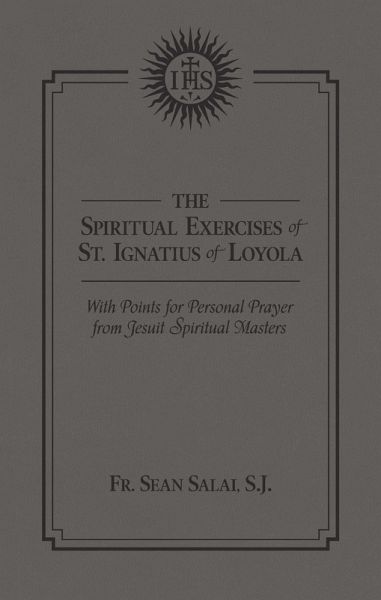 Spiritual Exercises of St. Ignatius of Loyola (eBook, ePUB)