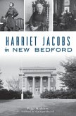 Harriet Jacobs in New Bedford (eBook, ePUB)