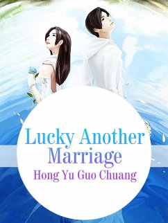 Cover Lucky Another Marriage (eBook, ePUB)