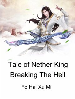 Cover Tale of Nether King Breaking The Hell (eBook, ePUB)