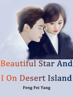 Cover Beautiful Star And I On Desert Island (eBook, ePUB)