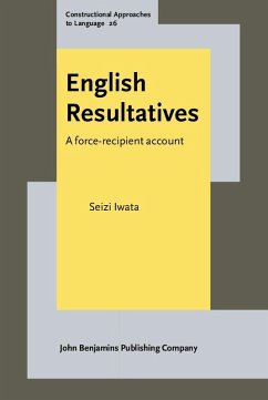 English Resultatives (eBook, PDF) - Seizi Iwata, Iwata