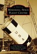 Marshall Space Flight Center (eBook,... - Bild 1