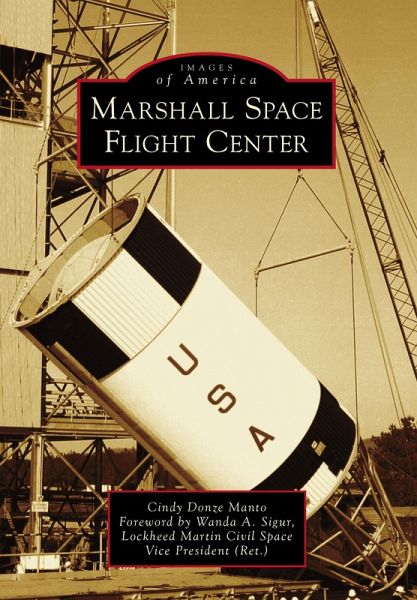 Marshall Space Flight Center (eBook, ePUB)