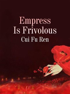 Cover Empress Is Frivolous (eBook, ePUB)