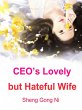 CEO's Lovely but Hateful Wife (eBook,... - Bild 1