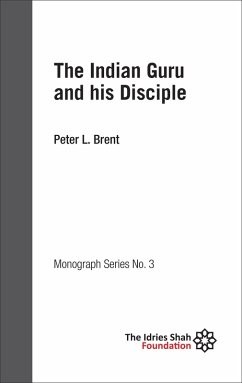 Indian Guru and his Disciple (eBook, ePUB) - Brent, Peter