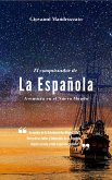 El conquistador de La Espanola (eBook, ePUB) El conquistador de La Espanola (eBook, ePUB)