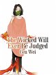 Wicked Will Ever Be Judged (eBook, ePUB) - Bild 1