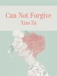 Can Not Forgive (eBook, ePUB) - Bild 1