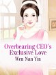 Overbearing CEO's Exclusive Love... - Bild 1