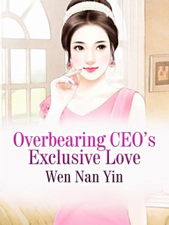 Cover Overbearing CEO's Exclusive Love (eBook, ePUB)