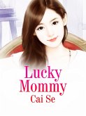 Lucky Mommy (eBook, ePUB)