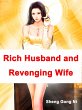 Rich Husband and Revenging Wife (eBook,... - Bild 1