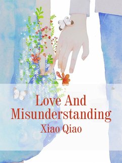 Cover Love And Misunderstanding (eBook, ePUB)