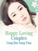 Happy Loving Couples (eBook, ePUB) Happy Loving Couples (eBook, ePUB)