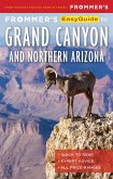 Frommer's EasyGuide to the Grand Canyon & Northern Arizona (eBook, ePUB)