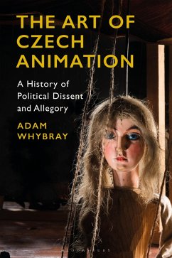 The Art of Czech Animation (eBook, ePUB) - Whybray, Adam