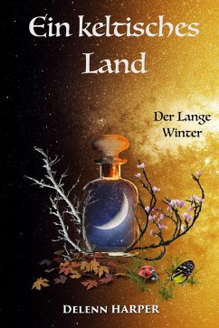 Ein keltisches Land (eBook, ePUB) - Harper, Delenn