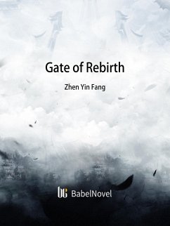 Gate of Rebirth (eBook, ePUB) - Zhenyinfang