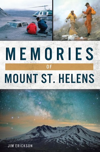 Memories of Mount St. Helens (eBook, ePUB) Memories of Mount St. Helens (eBook, ePUB)
