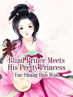Cover Blind Prince Meets His Pretty Princess (eBook, ePUB)