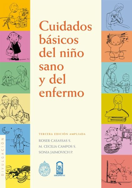 Cuidados básicos del niño sano y del niño enfermo (eBook, ePUB) Cuidados básicos del niño sano y del niño enfermo (eBook, ePUB)