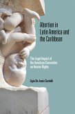 Abortion in Latin America and the Caribbean (eBook, ePUB)