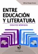 Entre educación y literatura (eBook,... - Bild 1