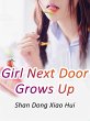 Girl Next Door Grows Up (eBook, ePUB) - Bild 1