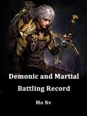 Demonic and Martial Battling Record (eBook, ePUB)