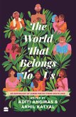The World That Belongs To Us (eBook, ePUB)