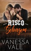 Risco Selvagem (A Montanha dos Selvagens, #4) (eBook, ePUB) Risco Selvagem (A Montanha dos Selvagens, #4) (eBook, ePUB)