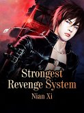Strongest Revenge System (eBook, ePUB) Strongest Revenge System (eBook, ePUB)