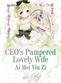 CEO's Pampered Lovely Wife (eBook, ePUB)
