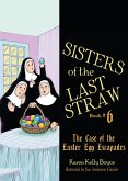 Case of the Easter Egg Escapades (eBook, ePUB)