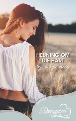 Heuning om die hart (eBook, ePUB) - Swanepoel, Salma