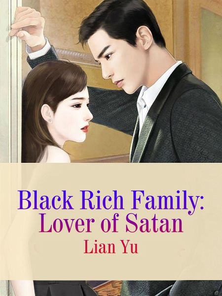 Black Rich Family: Lover of Satan (eBook, ePUB)