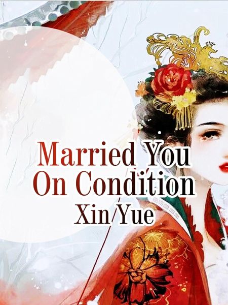 Married You On Condition (eBook, ePUB) Married You On Condition (eBook, ePUB)
