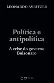 Política e antipolítica (eBook, ePUB)