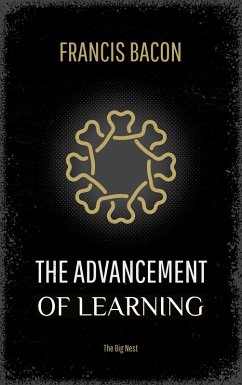 Advancement of Learning (eBook, PDF) - Bacon, Francis