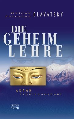 Die Geheimlehre - Adyar Studienausgabe (eBook, ePUB) - Blavatsky, Helena P.