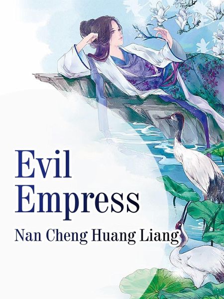 Evil Empress (eBook, ePUB)