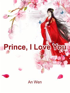 Cover Prince, I Love You (eBook, ePUB)
