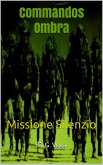 Commandos Ombra (eBook, ePUB)