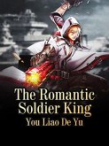 Romantic Soldier King (eBook, ePUB)