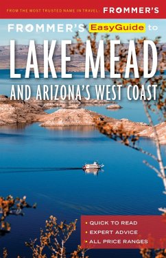 Frommer's EasyGuide to Lake Mead and Arizona's West Coast (eBook, ePUB) - McNamee, Gregory; Wyman, Bill