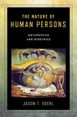 The Nature of Human Persons (eBook, ePUB)